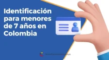Cómo obtener la identificación para menores de 7 años en Colombia