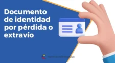 Cómo reponer tu documento de identidad por pérdida o extravío