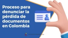 Proceso para denunciar la pérdida de documentos en Colombia