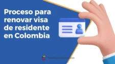 Proceso para renovar tu visa de residente en Colombia